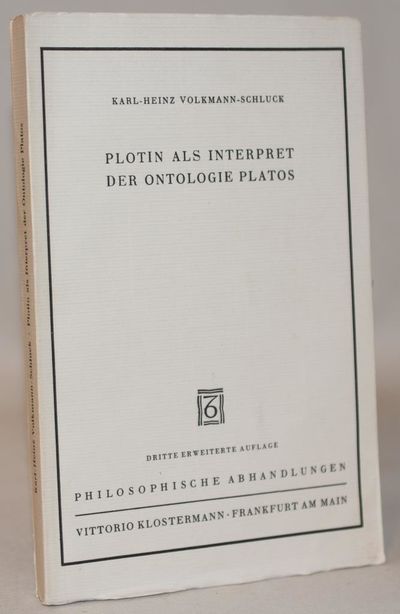 Plotin als Interpret der Ontologie Platos.