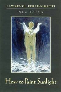 image of How to Paint Sunlight: New Poems