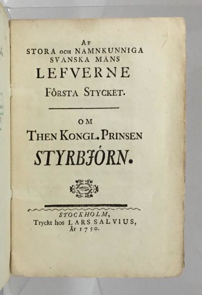 Om Then Kongl. Prinsen Styrbjörn.