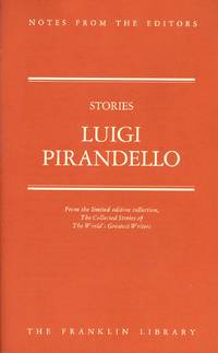 Stories by Luigi Pirandello - Notes From The Editors