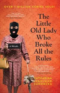 The Little Old Lady Who Broke All The Rules (League of Pensioners)