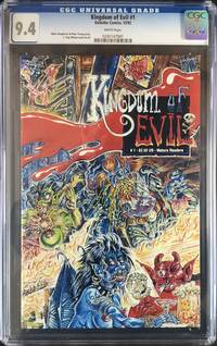 KINGDOM of EVIL No. 1 (1st. Print) CGC Graded 9.4 (NM)