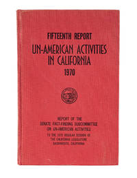 Fifteenth Report of the Senate Fact-Finding Subcommittee on..