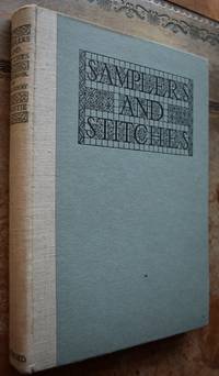 SAMPLERS AND STITCHES A Handbook Of The Embroiderer&#039;s Art by Mrs Archibald Christie - 1929