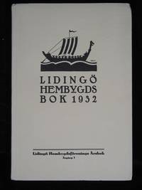 LIDINGÖ HEMBYGDSFÖRENING ÅRSBOK 1932. ÅRGÅNG 1.