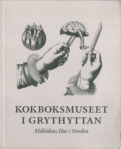 KOKBOKSMUSEET I GRYTHYTTAN.