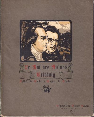 Le Roi des Aulnes. Erlkönig. Ballade de Goethe et…