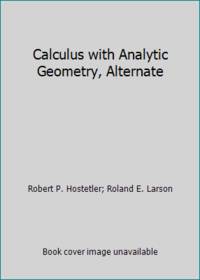 Calculus with Analytic Geometry, Alternate