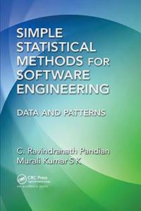 Simple Statistical Methods for Software Engineering: Data and Patterns
