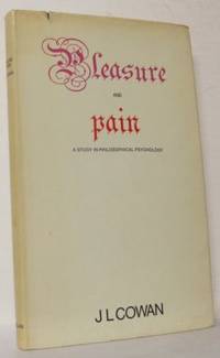 Pleasure and Pain. A Study in Philosophical…