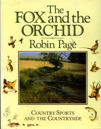 image of The Fox and the Orchid: Country Sports and the Countryside