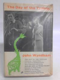 The Day of the Triffids by John Wyndham - 1964