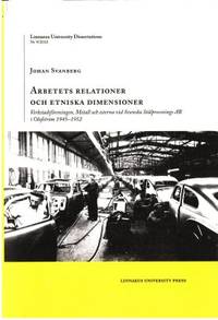 Arbetets relationer och etniska dimensioner.…