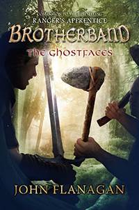 The Ghostfaces: 6 (Brotherband Chronicles)