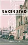 Naken stad. Autentiska urbana platsers liv och förfall. Översättning: Anna Sörmark. (photo 1)