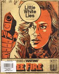 LITTLE WHITE LIES: Truth & Movies. COLLECTIBLE UK MOVIE MAGAZINE Featuring the Film FREE FIRE, Starring Brie Laron as 'Justine'. NO.69: March / April 2017