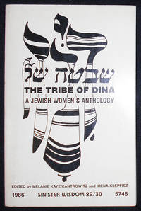 Sinister Wisdom 29/30 The Tribe of Dina: A Jewish Women&#039;s Anthology by Schulman, Sarah - 1986