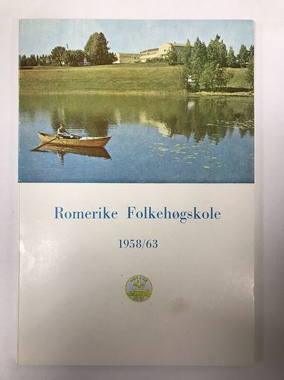 Romerike folkehøgskole 1958/63. Redaktør: Erling…