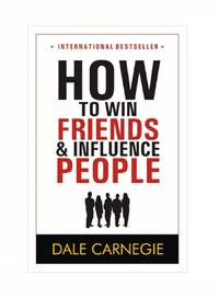 How To Win Friends And Influence People by Dale Carnegie (English, Paperback)