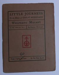 image of Little Journeys to the Homes of Great Musicians - Wolfgang Mozart Vol. VIII No. 4 April 1901 (HAND COLOURED COPY)