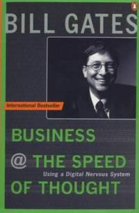 image of Business at the Speed of Thought : Succeeding in the Digital Economy (Penguin Business Library)