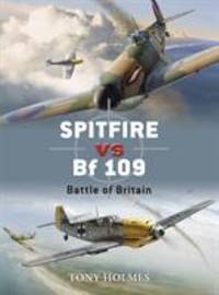 Spitfire vs Bf 109 : Battle of Britain