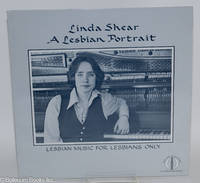 Linda Shear: a Lesbian Portrait [LP recording] lesbian music for lesbians only