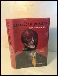 American Psycho by Ellis, Bret Easton - 1991