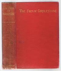 The Firm Of Girdlestone A Romance of The Unromantic by Conan Doyle, A
