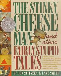 cover of The Stinky Cheese Man and Other Fairly Stupid Tales