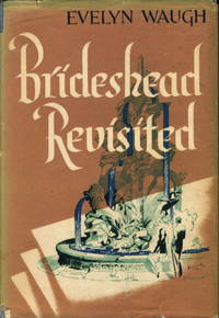 cover of BRIDESHEAD REVISITED: The Sacred and Profane Memories of Captain Charles Ryder.