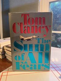 The Sum of All Fears by Tom Clancy - 1991