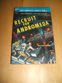 cover of The Plot Against Earth and Recruit for Andromeda