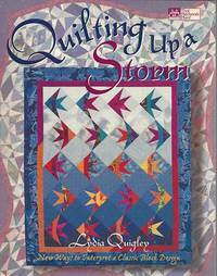 image of Quilting Up a Storm New Ways to Interpret a Classic Block Design