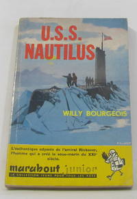 U.s.s. nautilus by Bourgeois Willy