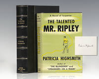 The Talented Mr. Ripley. by Patricia Highsmith - Signed First Edition - 1955 - from Raptis Rare Books (SKU: 114532)
