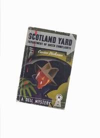 image of Department of Queer Complaints: Scotland Yard - Colonel March Crime Stories ... Dell Map Back Edition( The New Invisible Man; Footprint in the Sky; The Crime in Nobody's Room; Hot Money; Death in the Dressing Room; The Silver Curtain; Error at Daybreak )