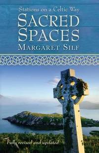 cover of Sacred Spaces: Stations on a Celtic Way