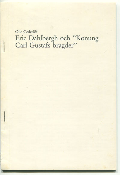 Eric Dahlberg och ”Konung Carl Gustafs bragder”.…