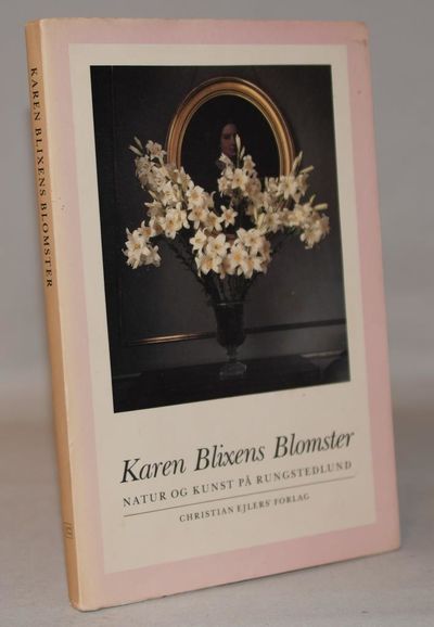 Karen Blixens blomster - natur og kunst paa…