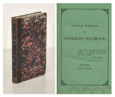 Politisk tidskrift för svensk allmoge. 1862.…