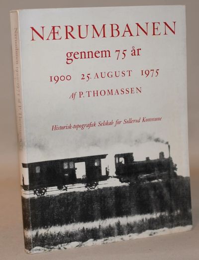 Nærumbanen gennem 75 år - 1900 - 25. august -…