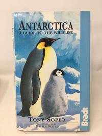 image of Antarctica: a Guide to the Wildlife (Bradt Travel Guides)