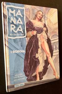 Manara Maestro Dell'Eros #2: I Borgia
