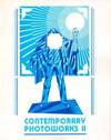 Contemporary Photoworks II. January 9-February 12, 1983.