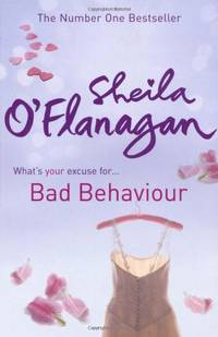 Bad Behaviour: A captivating tale of friendship, romance and revenge