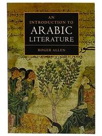 An Introduction to Arabic Literature