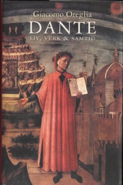 DANTE. Liv, verk & samtid.