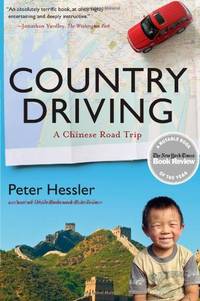 Country Driving: A Chinese Road Trip (P.S.) by Hessler, Peter