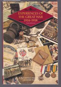 image of Experiences of the Great War 1914-1918 : A Documentary Resource Book for Senior Students